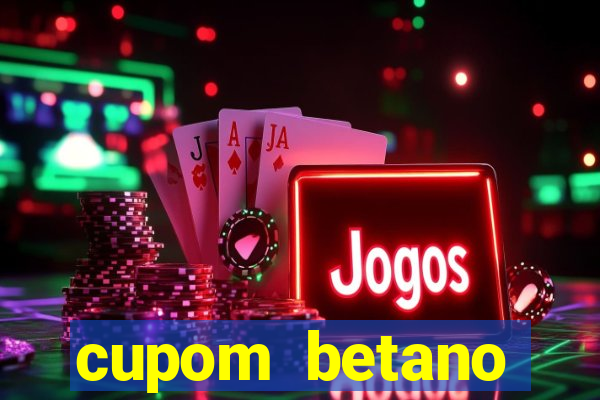 cupom betano rodadas gratis